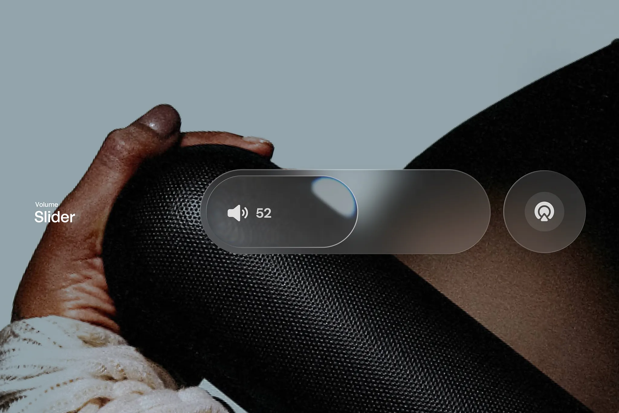 Liquid Glass - Slider Concept(Volume)